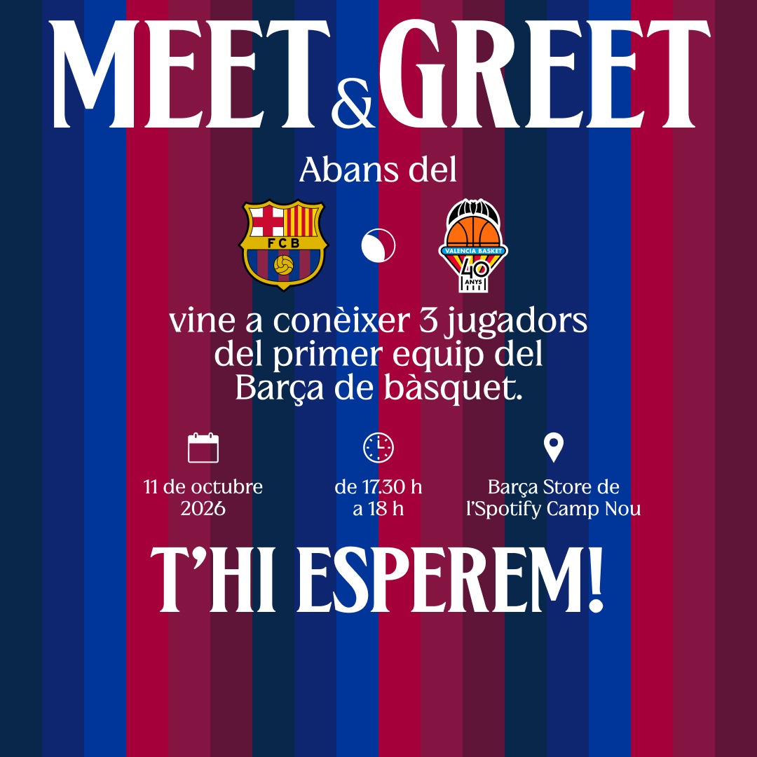 Cartel del Meet & Greet del Barça de baloncesto en la Barça Store del Spotify Camp Nou antes del Barça-Valencia Basket